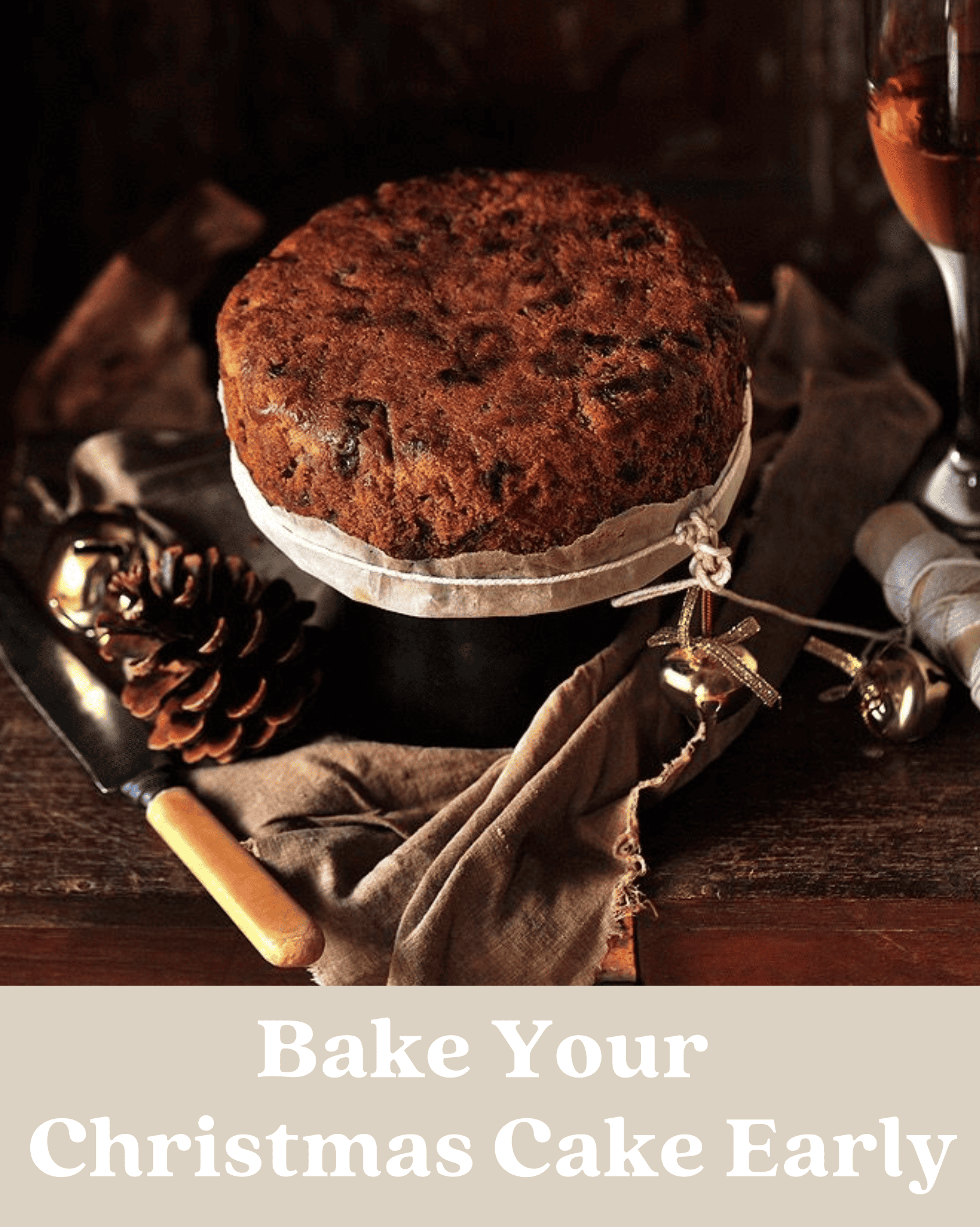 bake your Christmas cake early blog