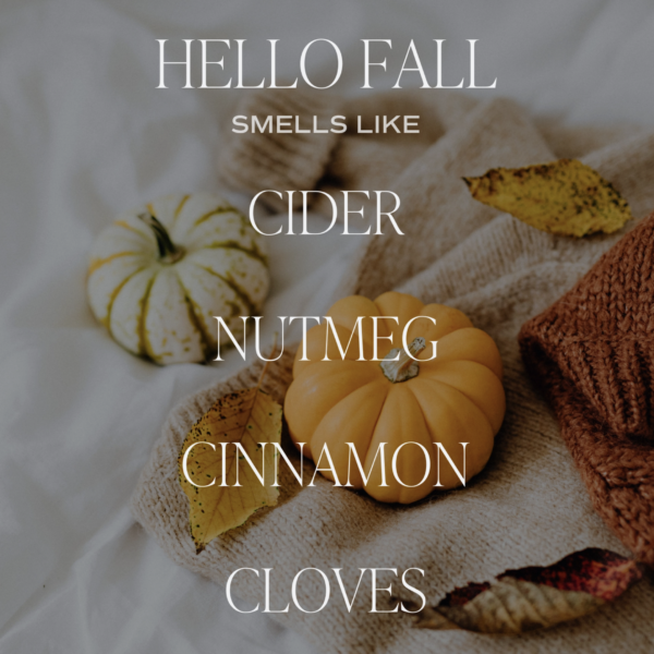Hello Fall Soy Candle scents